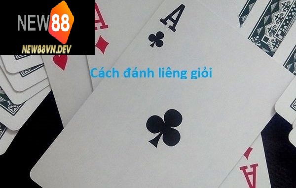 Mẹo đánh bài liêng đơn giản hốt bạc nhanh