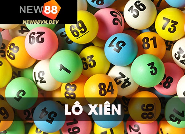 Phương pháp chơi lô xiên 2 bạn nên biết